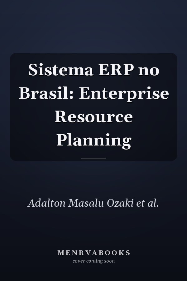 Sistema ERP no Brasil: Enterprise Resource Planning