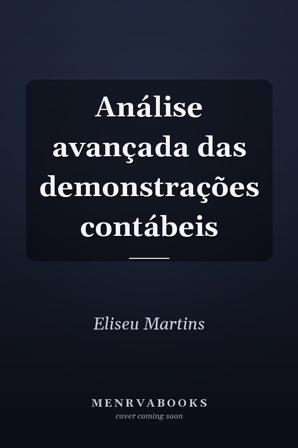 Análise avançada das demonstrações contábeis