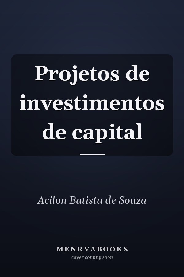 Projetos de investimentos de capital