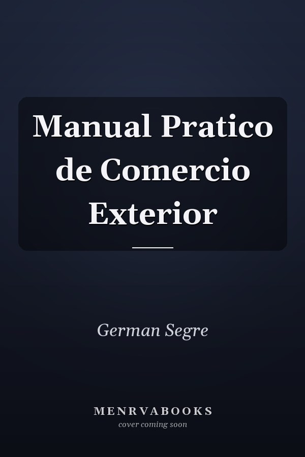 Manual Pratico de Comercio Exterior