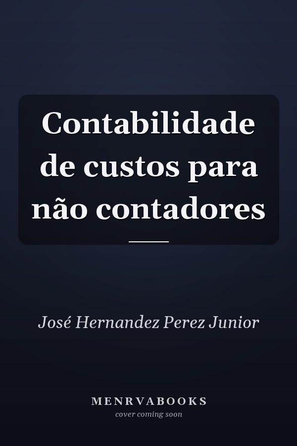 Contabilidade de custos para não contadores