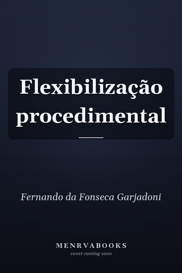 Flexibilização procedimental