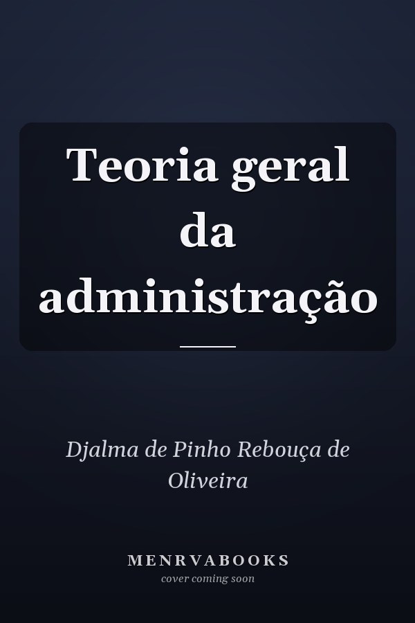Teoria geral da administração
