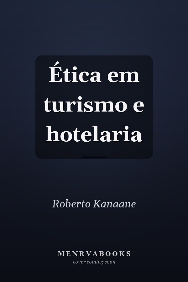 Ética em turismo e hotelaria