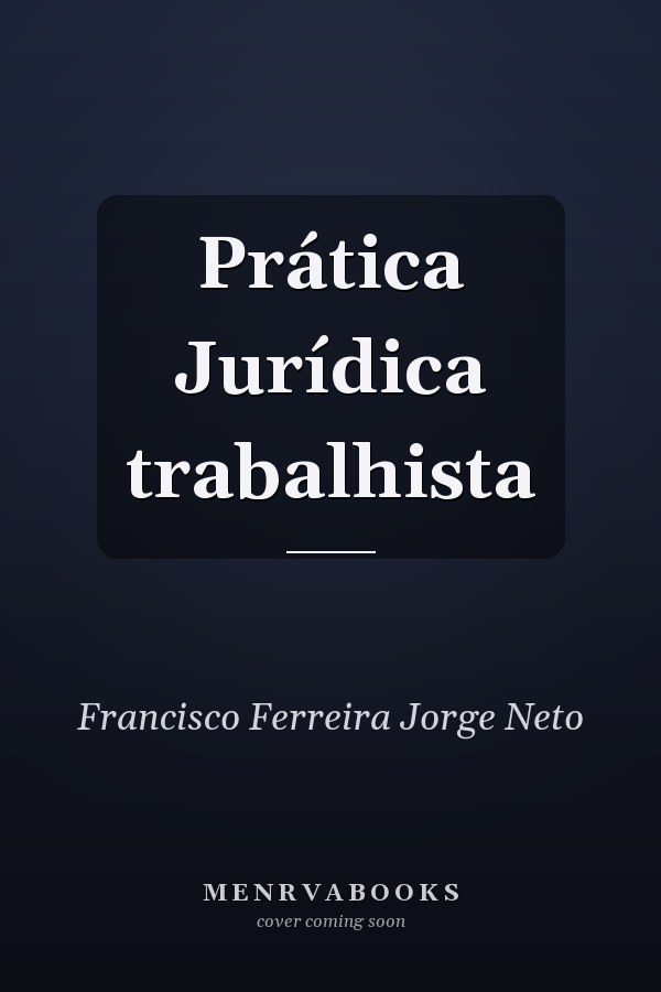 Prática Jurídica trabalhista