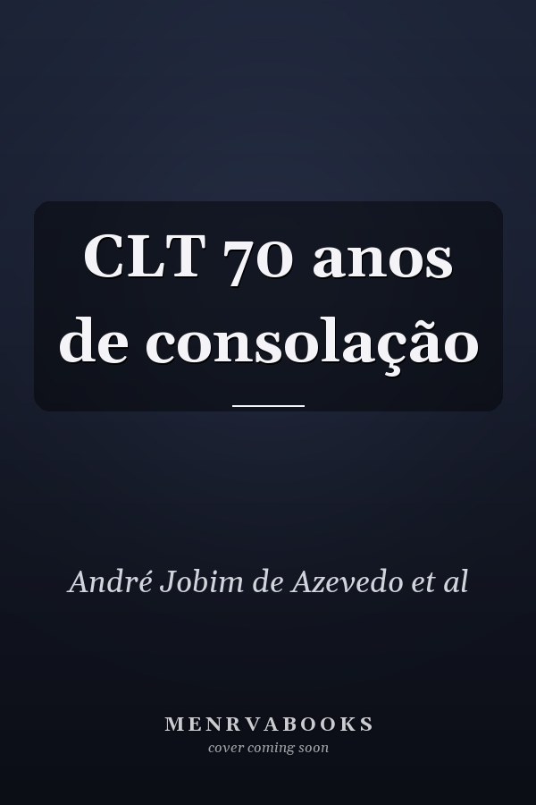 CLT 70 anos de consolação