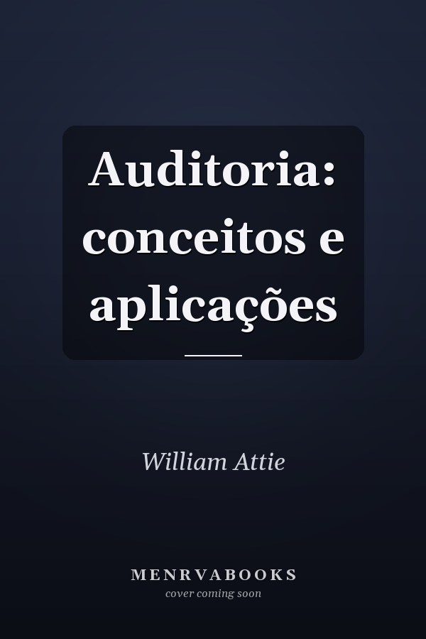 Auditoria: conceitos e aplicações