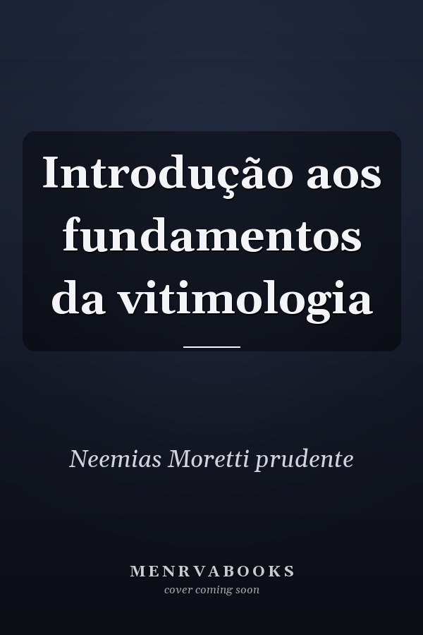 Introdução aos fundamentos da vitimologia