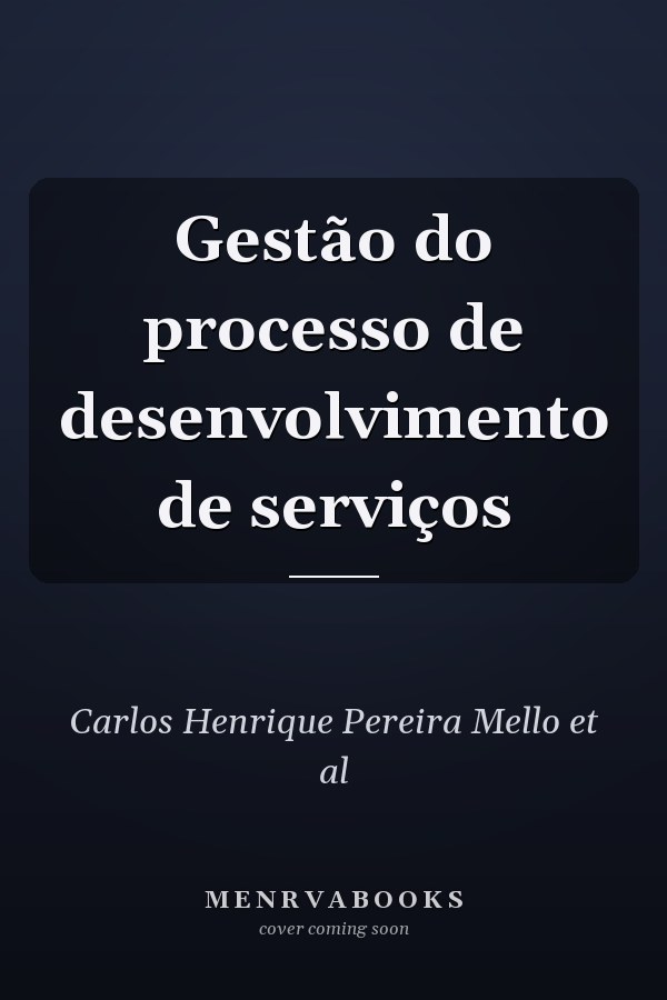 Gestão do processo de desenvolvimento de serviços