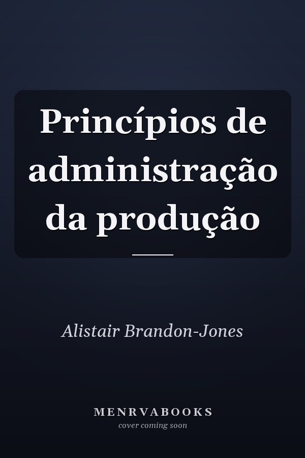 Princípios de administração da produção