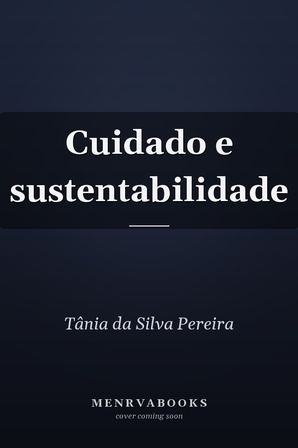 Cuidado e sustentabilidade
