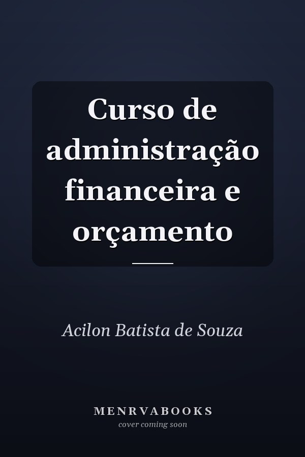Curso de administração financeira e orçamento