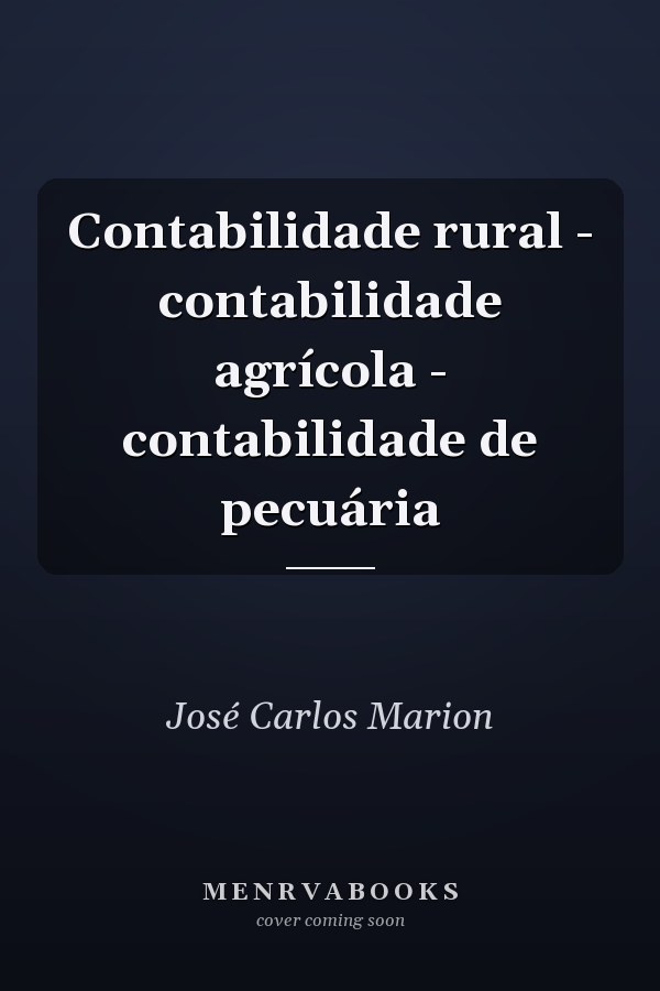 Contabilidade rural - contabilidade agrícola - contabilidade de pecuária