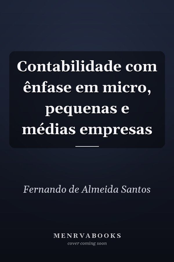 Contabilidade com ênfase em micro, pequenas e médias empresas