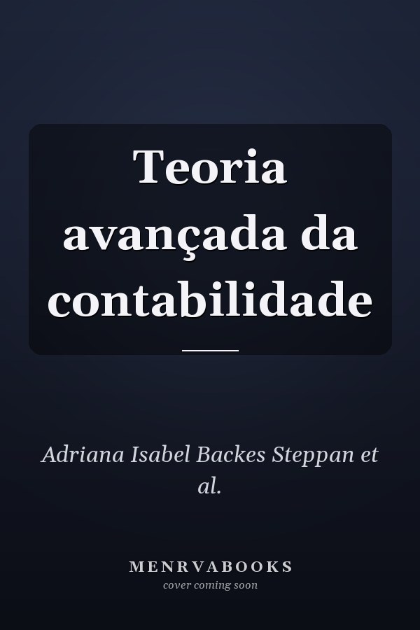Teoria avançada da contabilidade