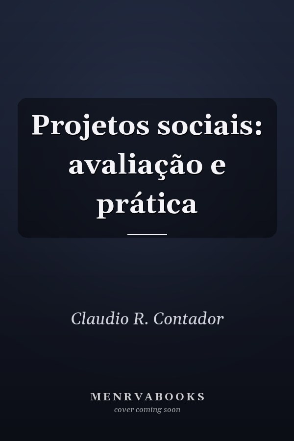 Projetos sociais: avaliação e prática