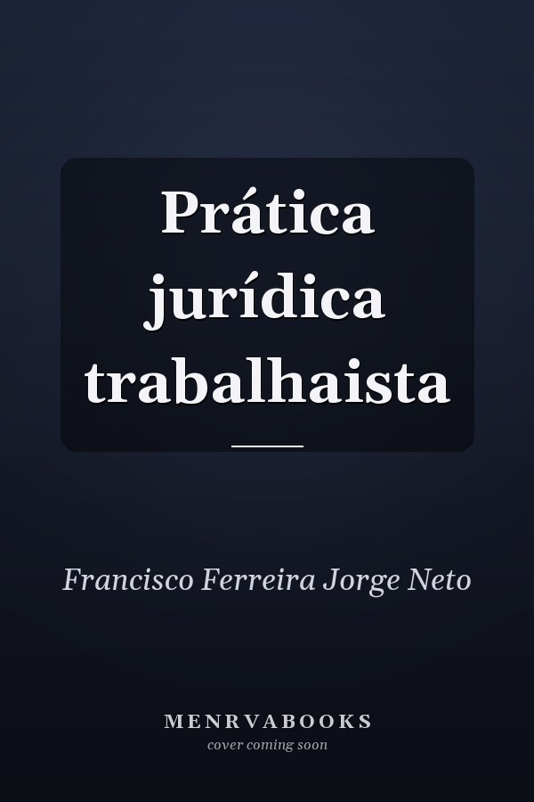 Prática jurídica trabalhaista
