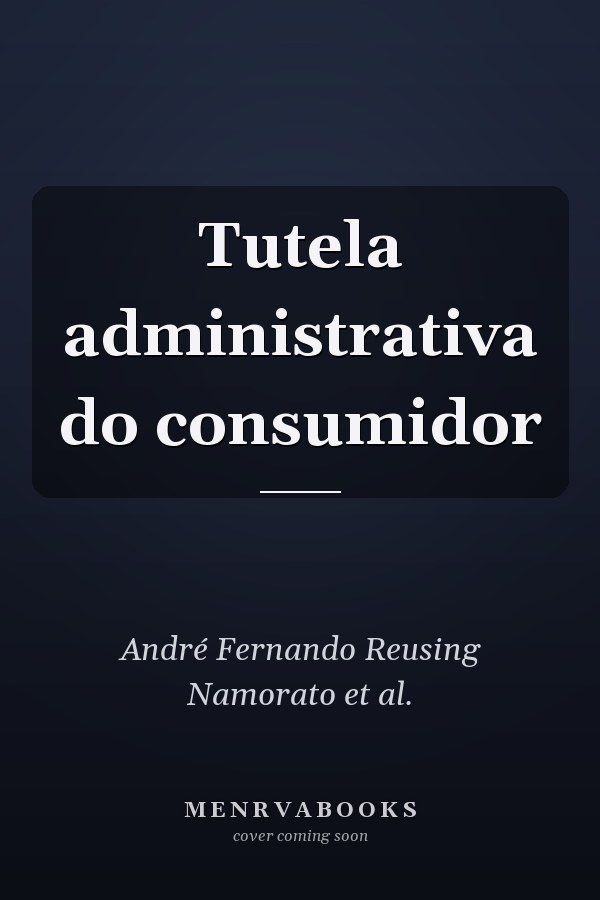 Tutela administrativa do consumidor