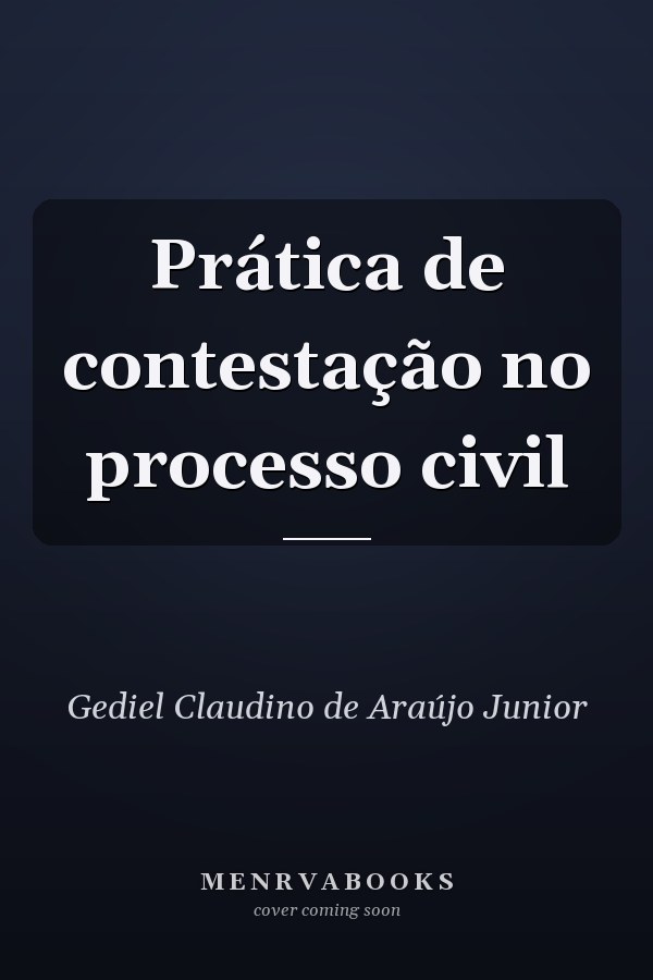 Prática de contestação no processo civil
