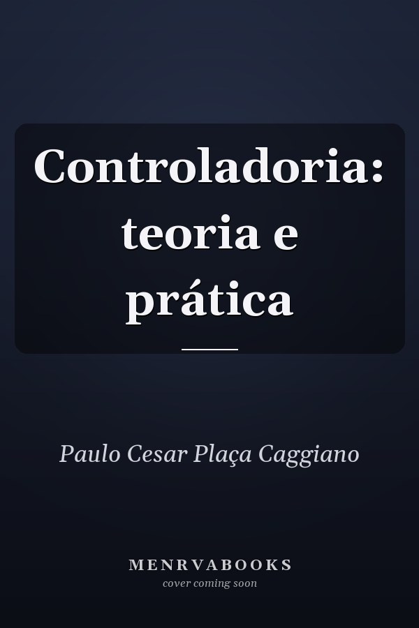 Controladoria: teoria e prática