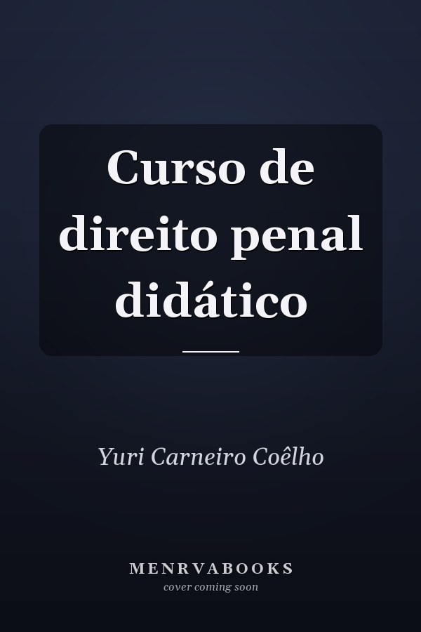 Curso de direito penal didático