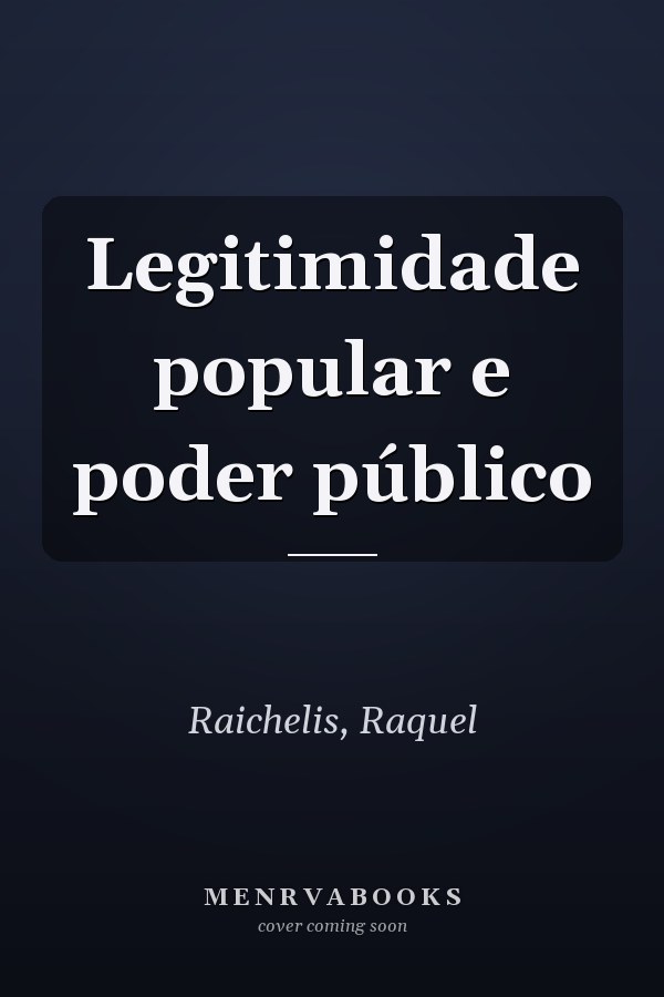 Legitimidade popular e poder público
