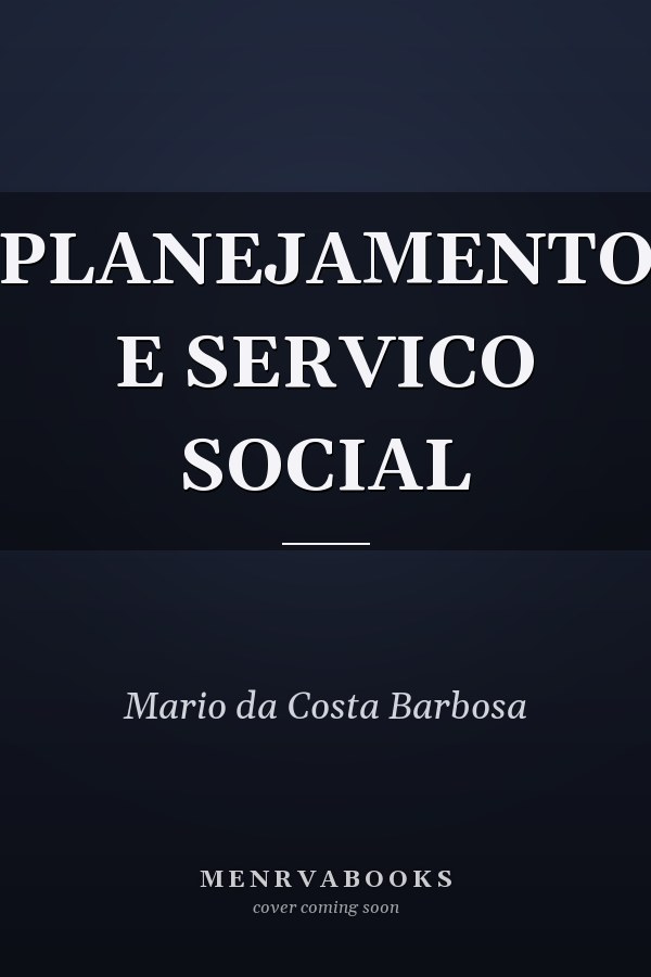PLANEJAMENTO E SERVICO SOCIAL
