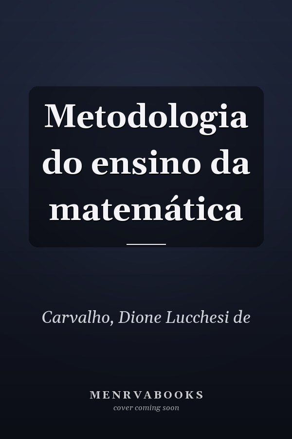 Metodologia do ensino da matemática