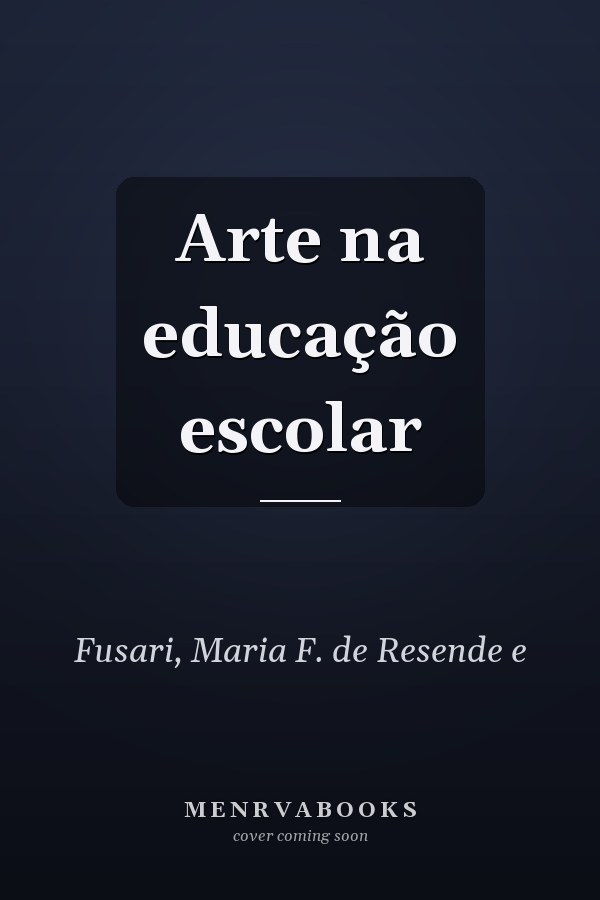 Arte na educação escolar