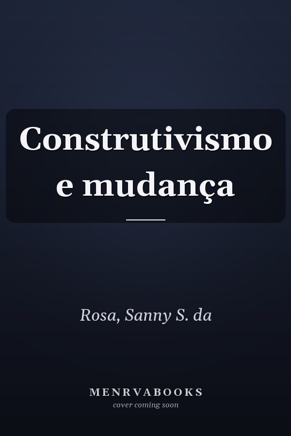 Construtivismo e mudança