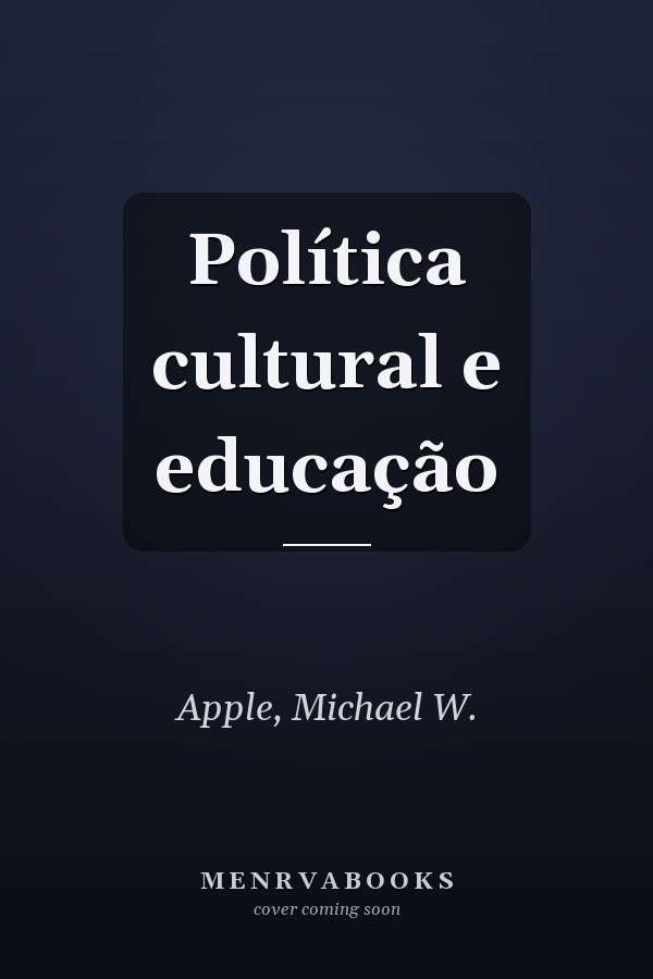 Política cultural e educação