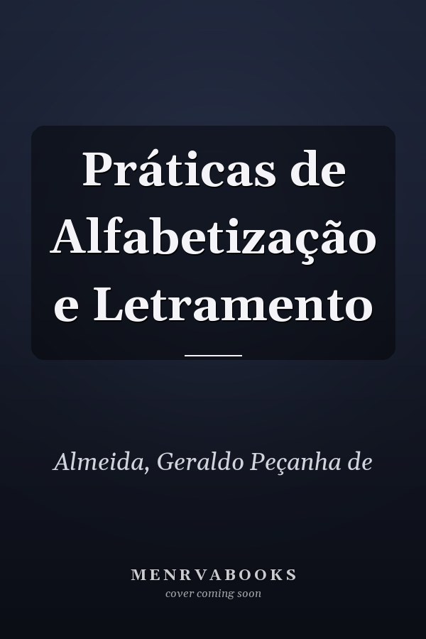 Práticas de Alfabetização e Letramento