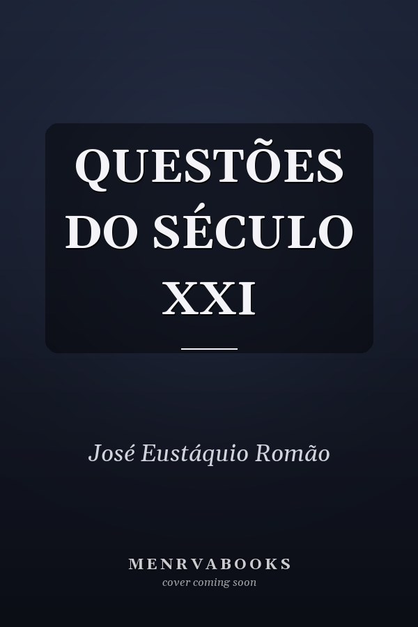QUESTÕES DO SÉCULO XXI