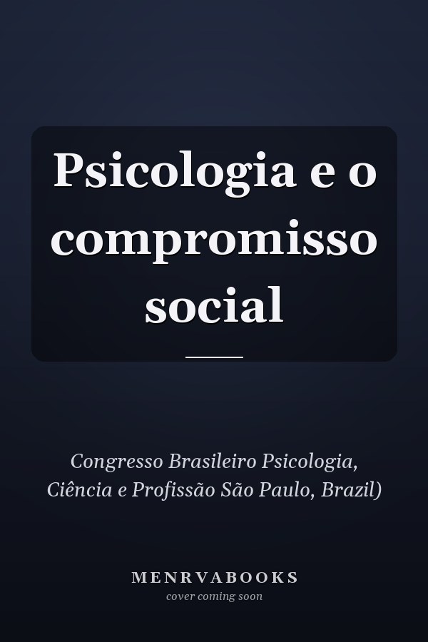 Psicologia e o compromisso social