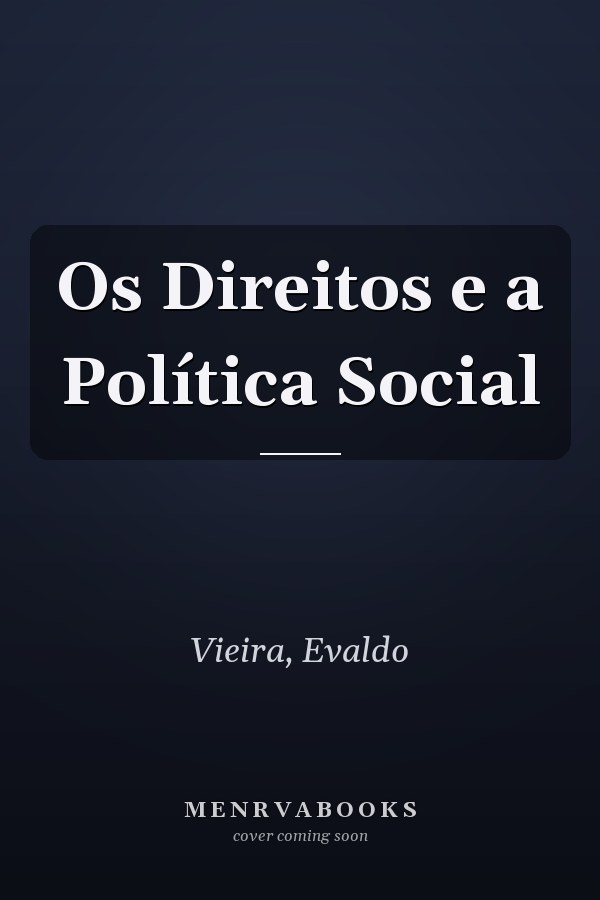 Os Direitos e a Política Social