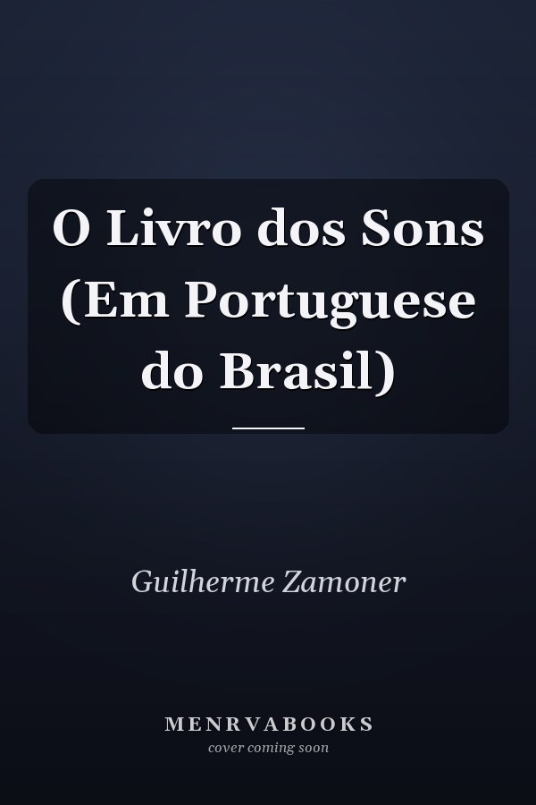 O Livro dos Sons (Em Portuguese do Brasil)