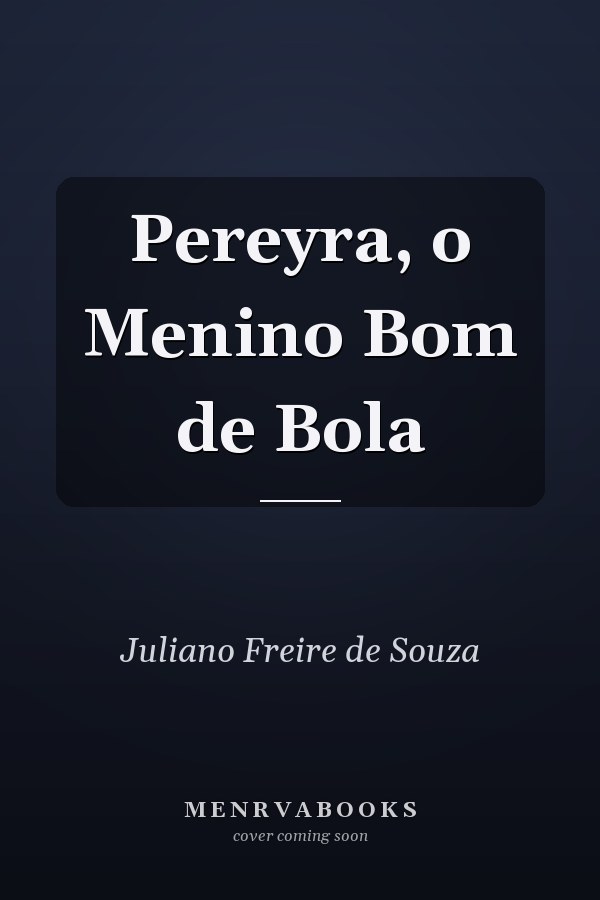 Pereyra, o Menino Bom de Bola