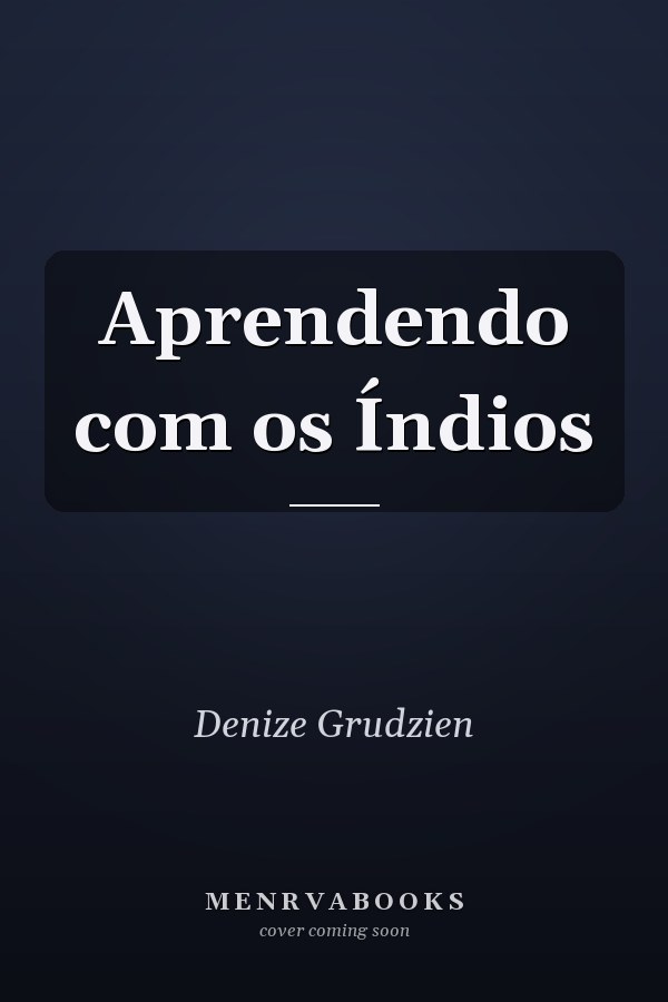 Aprendendo com os Índios