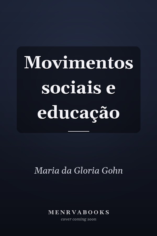 Movimentos sociais e educação