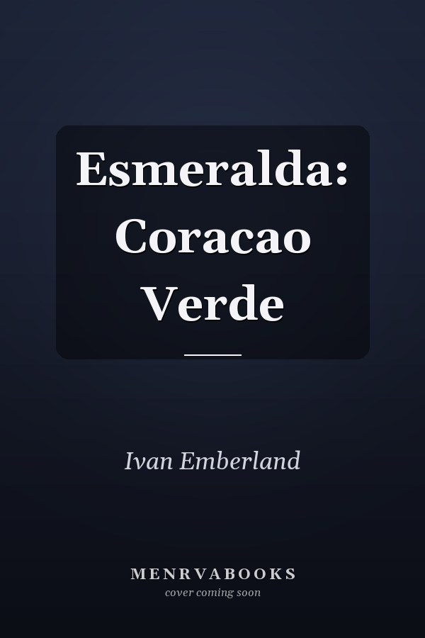 Esmeralda: Coracao Verde