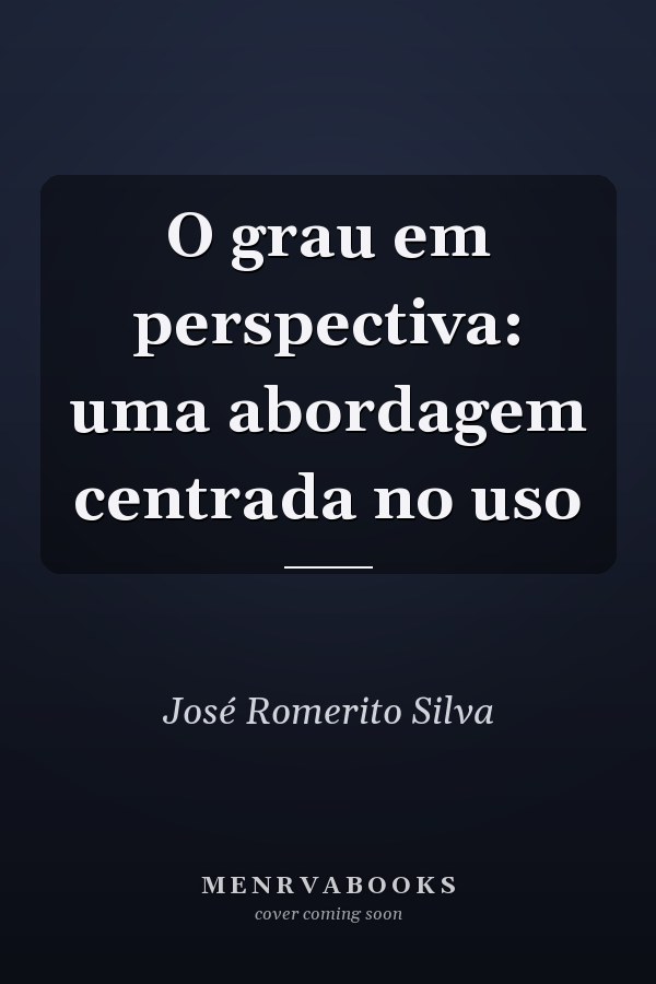 O grau em perspectiva: uma abordagem centrada no uso