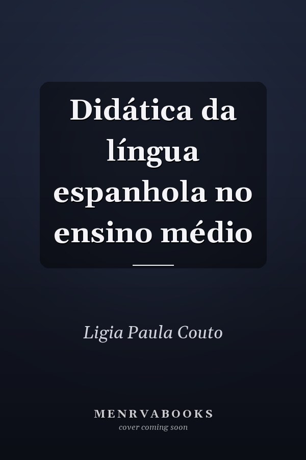 Didática da língua espanhola no ensino médio