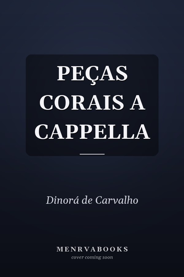 PEÇAS CORAIS A CAPPELLA