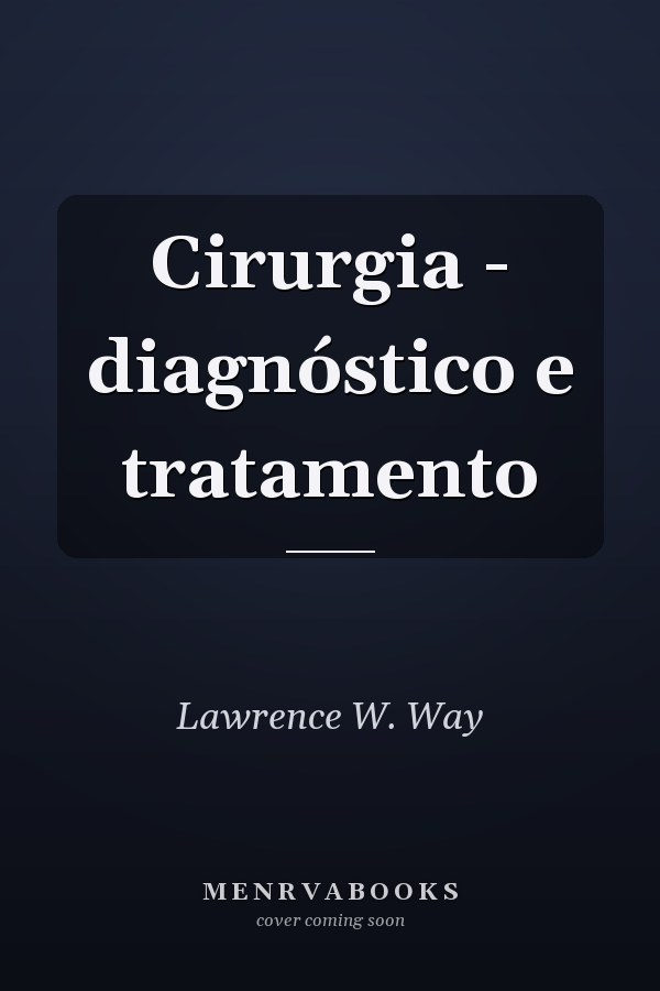 Cirurgia - diagnóstico e tratamento