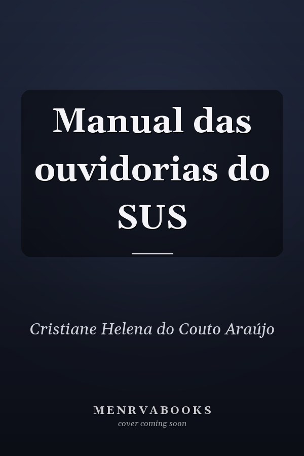 Manual das ouvidorias do SUS