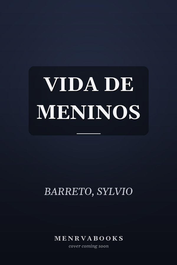 VIDA DE MENINOS