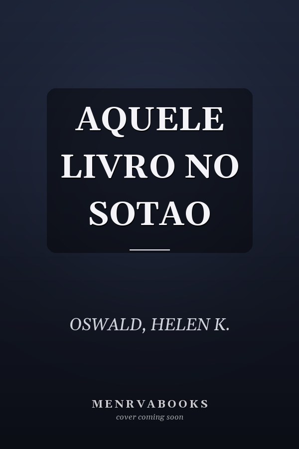 AQUELE LIVRO NO SOTAO