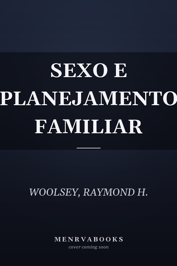 SEXO E PLANEJAMENTO FAMILIAR