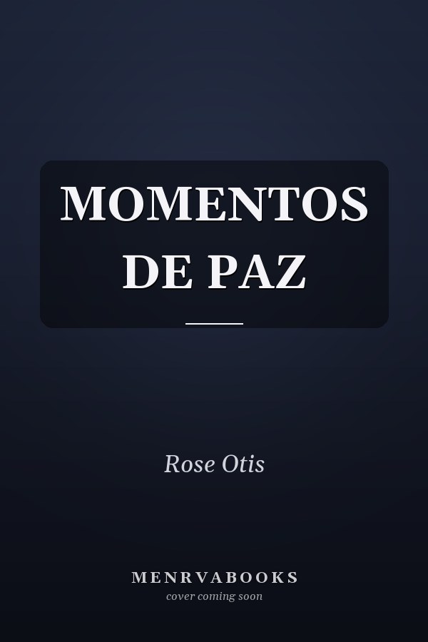 MOMENTOS DE PAZ