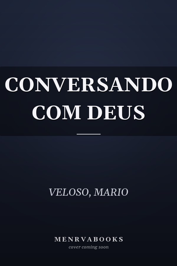 CONVERSANDO COM DEUS